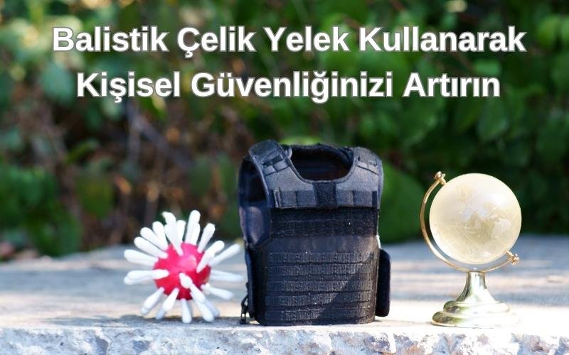 kurşun geçirmez yelek